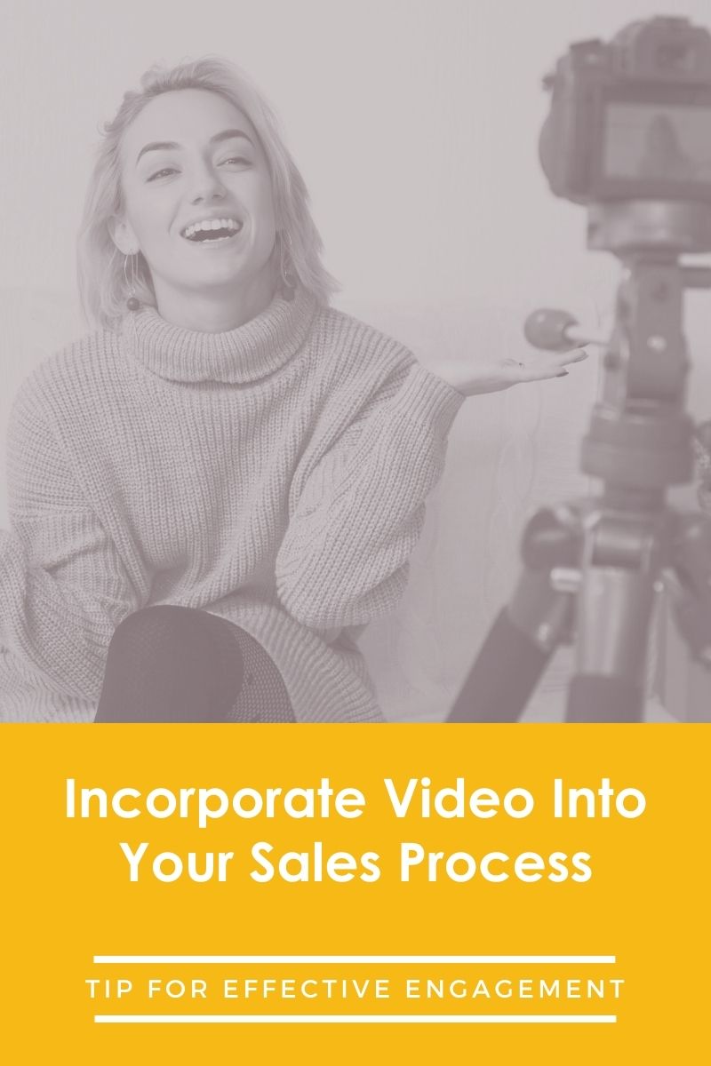 incorporate video into your sales process